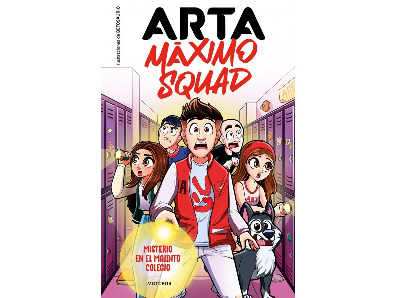 Arta Máximo Squad 1 - Misterio en el maldito colegio