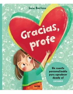 Gracias, Profe. Un libro personalizable para rellenar y regalar