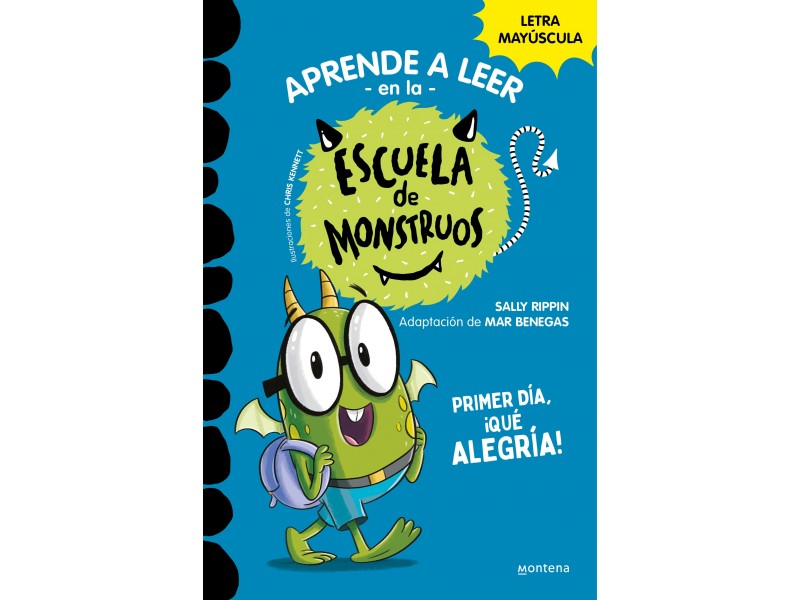 Escuela de Monstruos. 11 Primer día ¡Qué alegría!