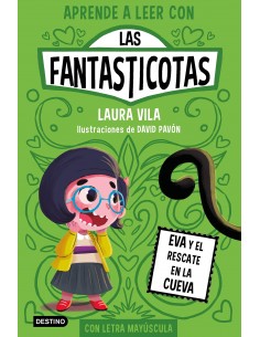 Las Fantasticotas 4. Eva y...