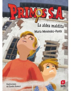 Primos S.A.10 - La aldea maldita