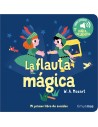 La flauta mágica. Mi primer libro de sonidos