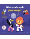 Músicas del mundo para bailar. Mi primer libro de sonidos