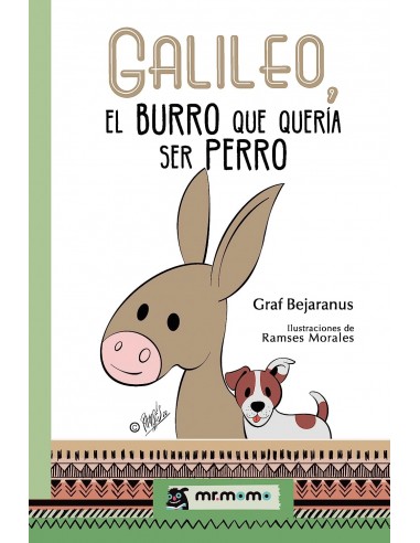 Galileo, el burro que quería ser perro