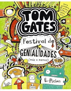 Tom Gates 3 - Festival de genialidades (más o menos)