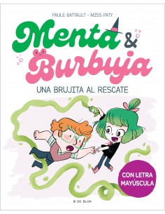 Menta y Burbuja 4 - Una brujita al rescate
