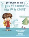 ¿Es tu primer día en el cole? (Los trucos de Teo)