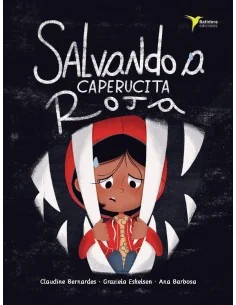 Salvando a Caperucita Roja