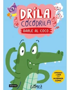 Drila Cocodrila 1. Darle al coco