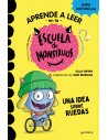 Escuela de Monstruos. 12 Una idea sobre ruedas
