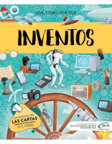 ¿Qué, como, por qué? Inventos