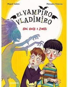 El vampiro Vladimiro 3. Aquí huele a zombi