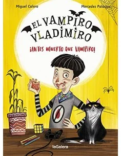El vampiro Vladimiro 1. ¡Antes muerto que vampiro!