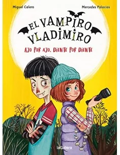 El vampiro Vladimiro 2. Ajo por ajo, diente por diente
