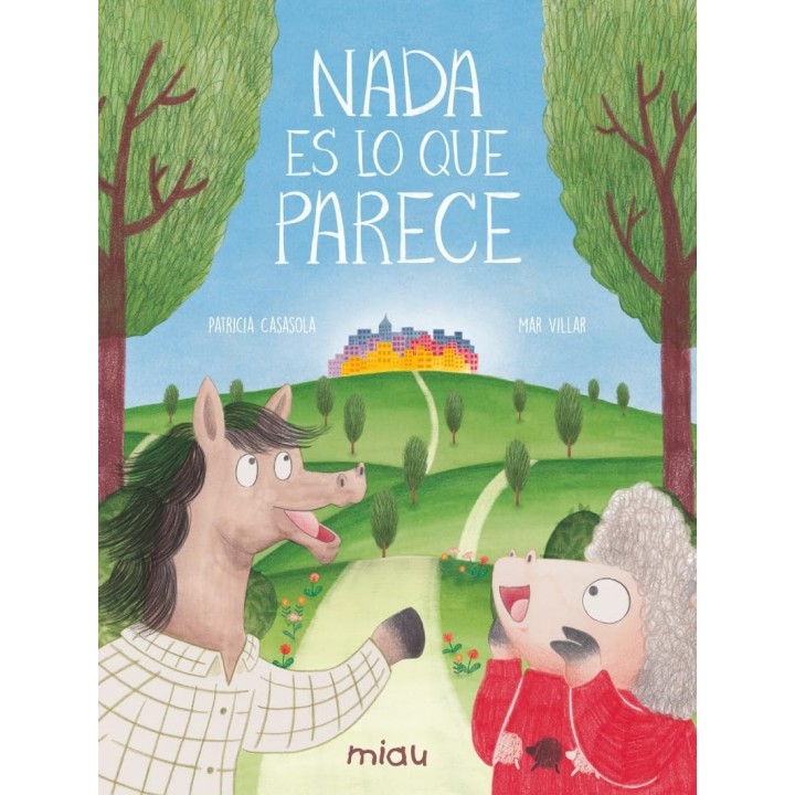 Nada es lo que parece