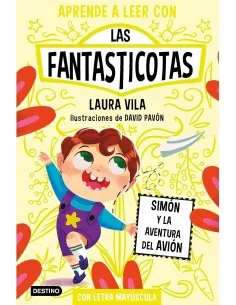 Las Fantasticotas 6. Simón y la aventura del avión