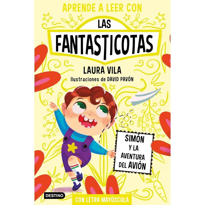 Las Fantasticotas 6. Simón y la aventura del avión