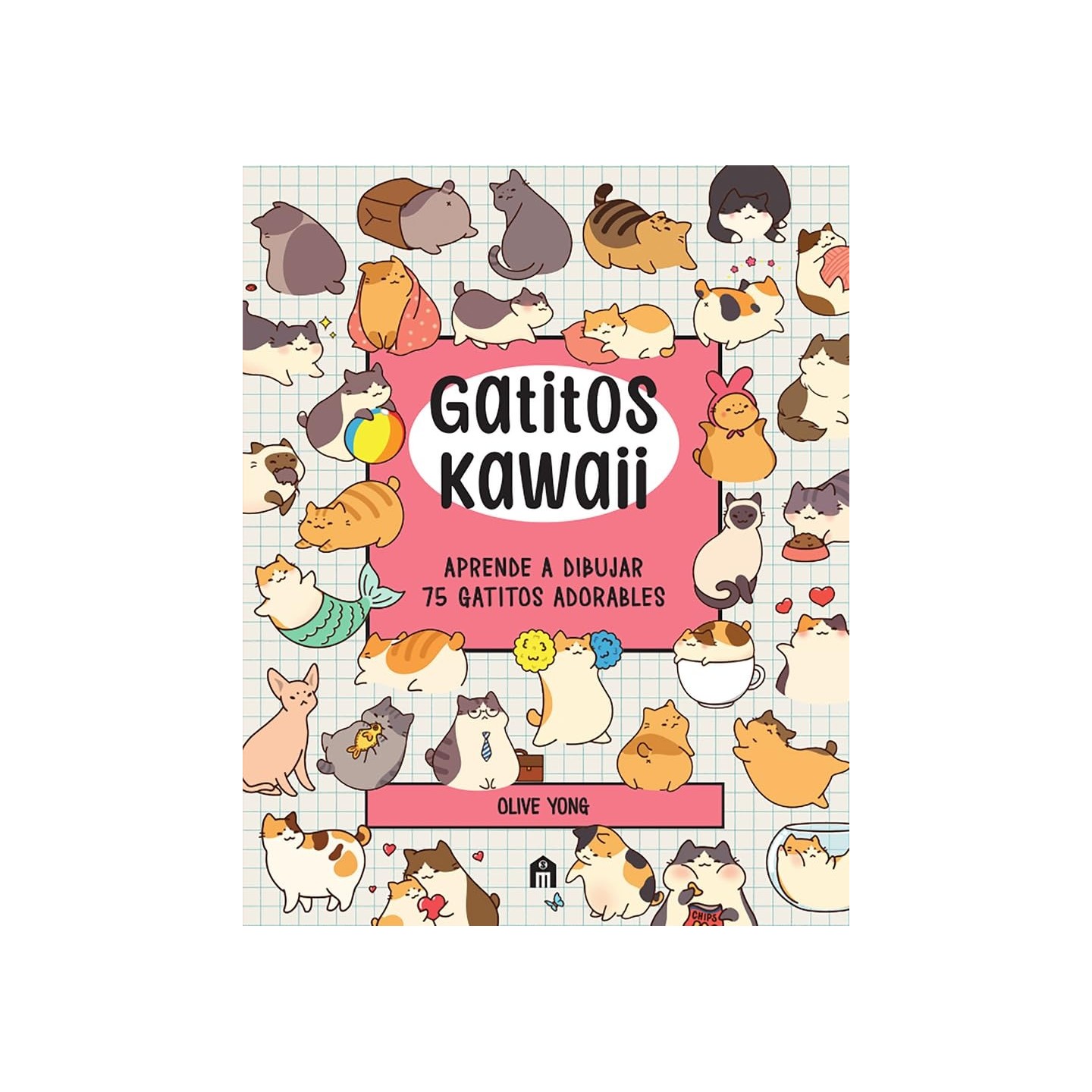 Gatitos Kawaii: Aprende a dibujar 75 gatitos adorables