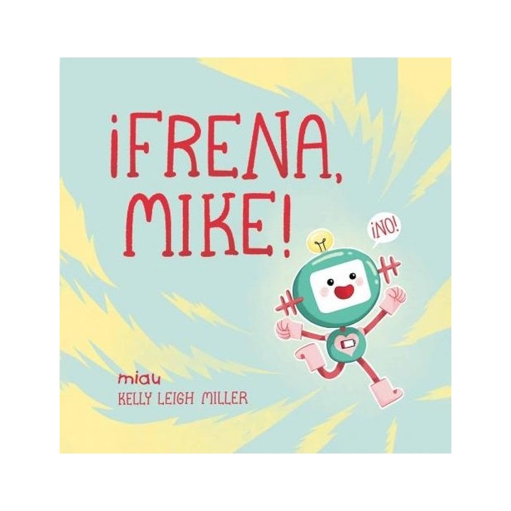 ¡Frena, Mike!