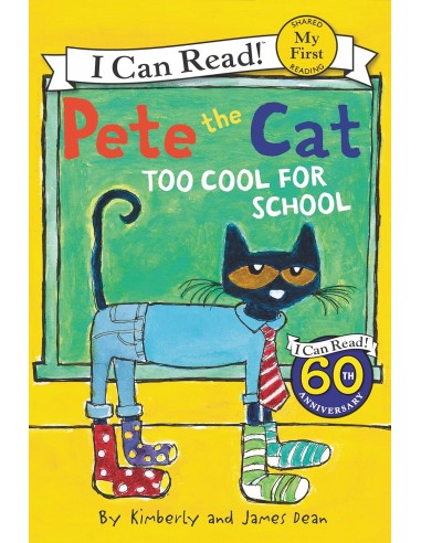 Pete The Cat. Too Cool For School