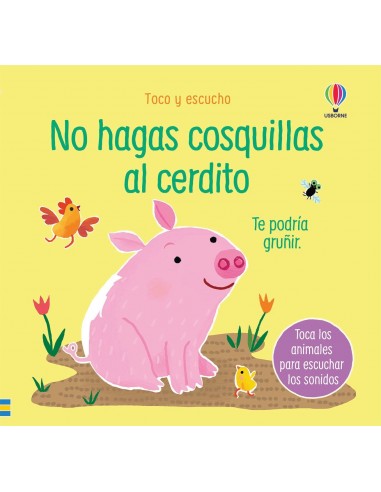 No hagas cosquillas al cerdito