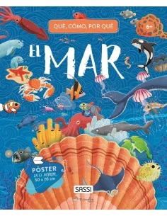 ¿Qué, como, por qué? El Mar