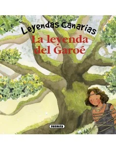 La leyenda del Garoé