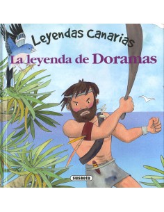 Leyendas Canarias - La leyenda de Doramas