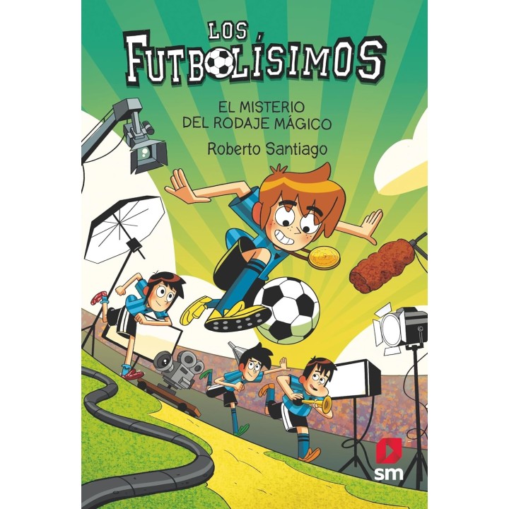 Los Futbolísimos 24: El misterio del rodaje mágico