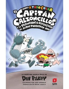 El Capitán Calzoncillos y...