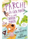 Parche la gata pirata y la gran carrera pirata