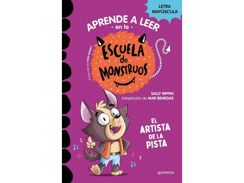 Escuela de Monstruos. 13 El artista de la pista