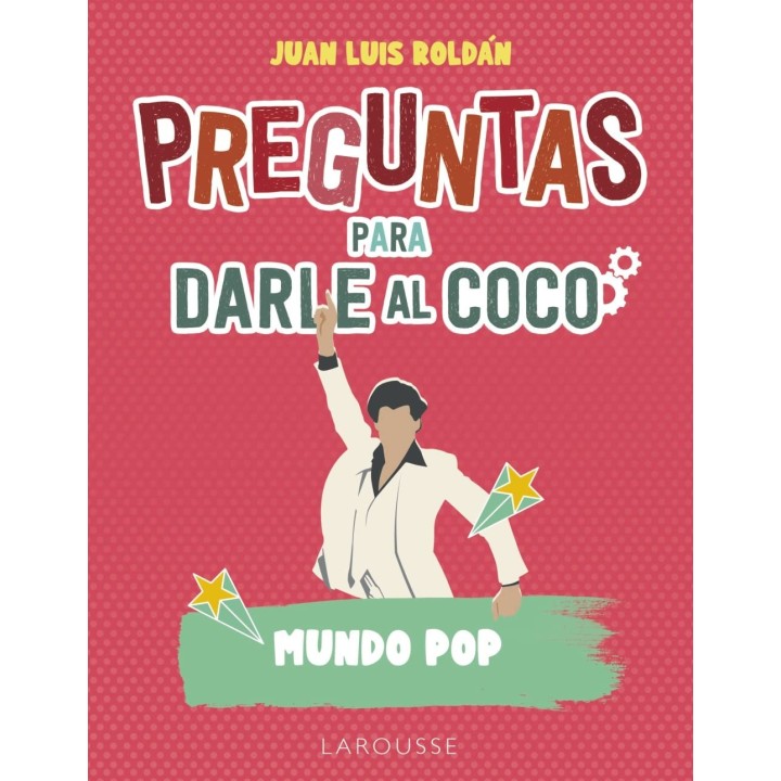 Preguntas para darle al coco - Mundo Pop