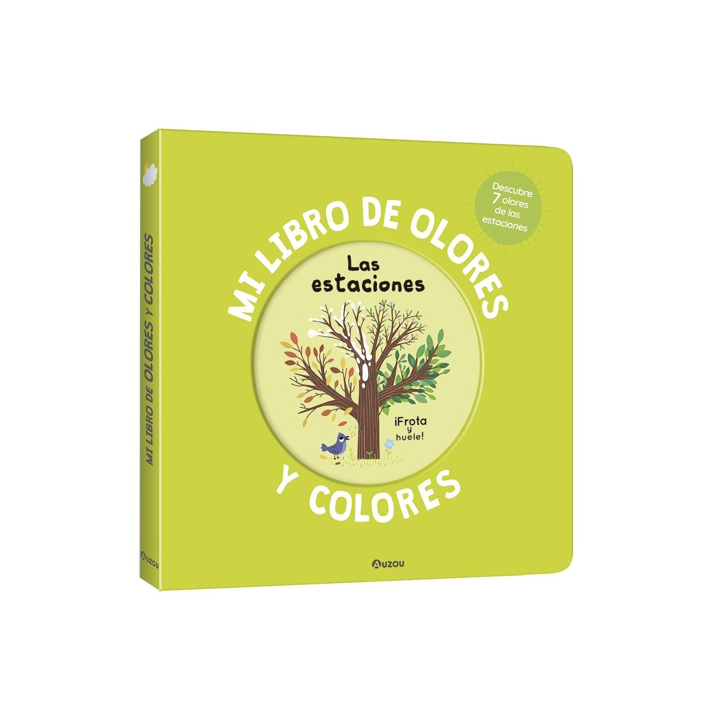 Mi libro de olores y colores. Las estaciones