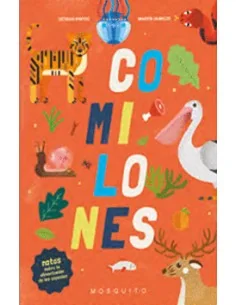 Comilones: Notas sobre la alimentación de las especies