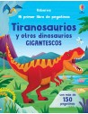 Mi primer libro de pegatinas - Tiranosaurios y otros dinosaurios gigantescos