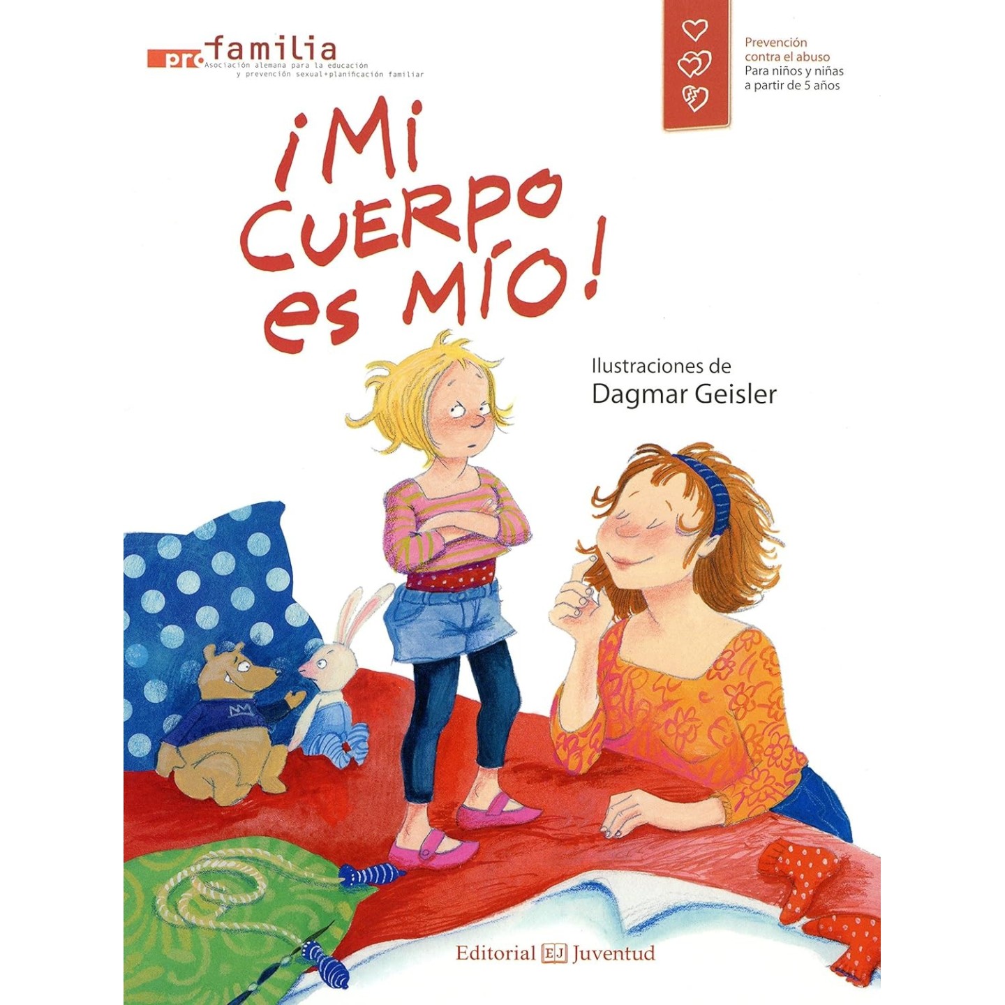¡Mi cuerpo es mío!