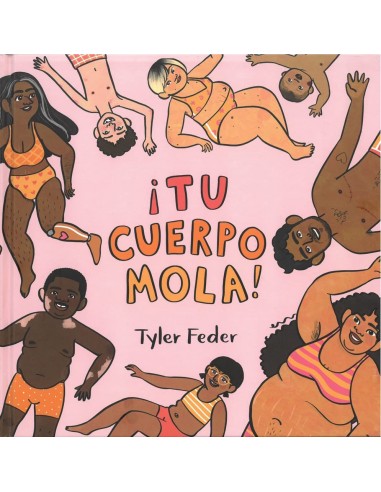 ¡Tu cuerpo mola!