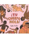 ¡Tu cuerpo mola!