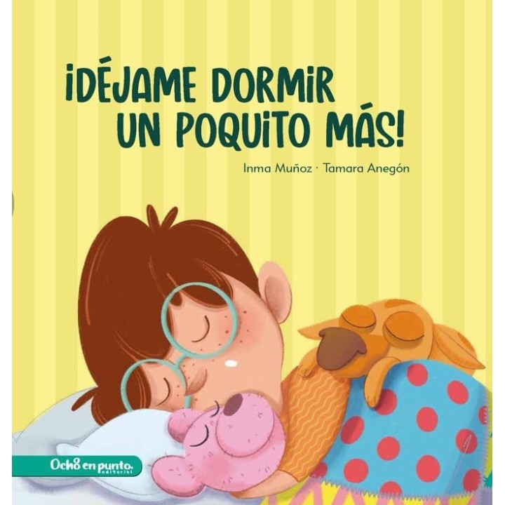 ¡Déjame dormir un poquito más!