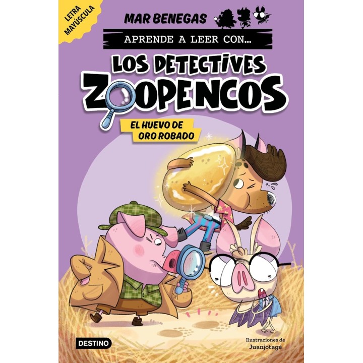 Aprender a leer con... Los Detectives Zoopencos 2. El huevo de oro robado