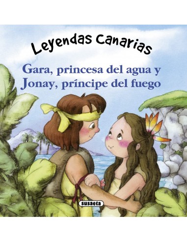 Leyendas Canarias - Gara, princesa...