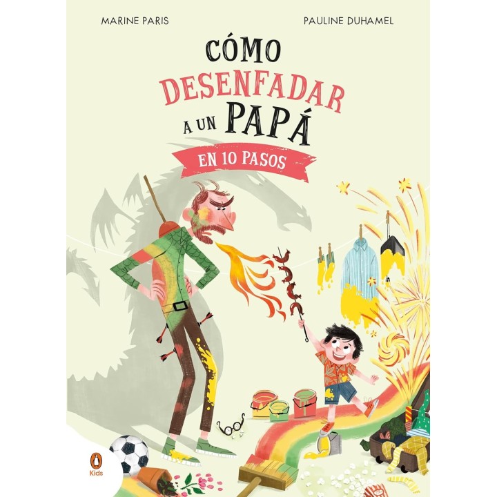 Cómo desenfadar a un papá en 10 pasos