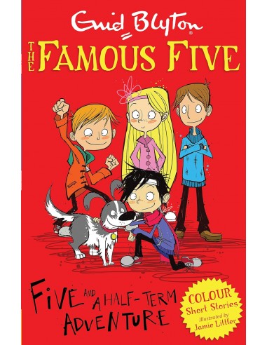 Famous Five - Five and a Half-Term...