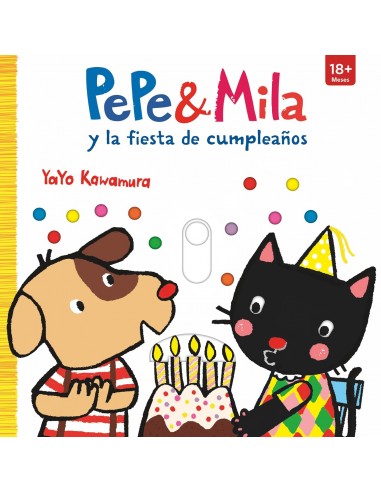 Pepe y Mila y la fiesta de cumpleaños