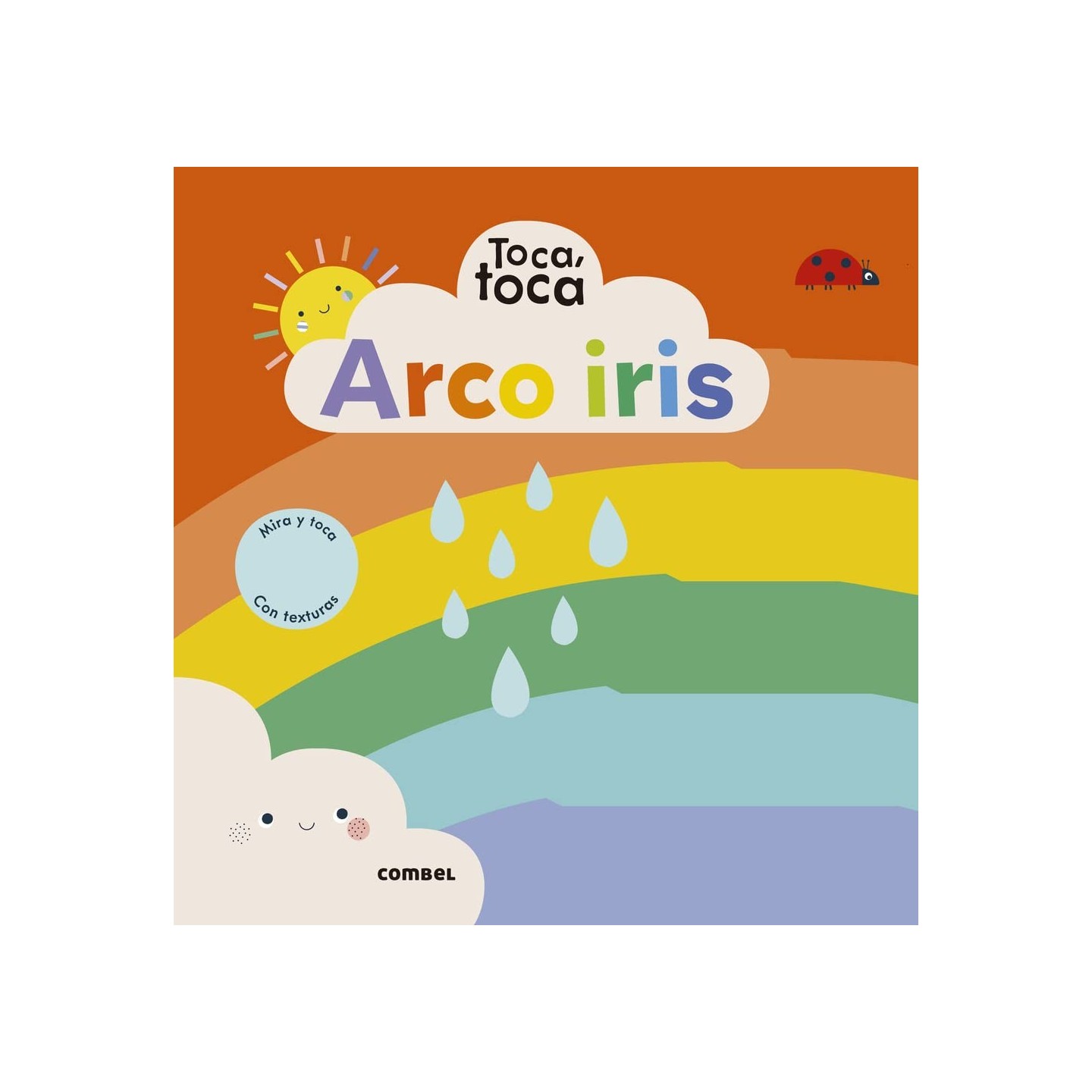 Toca, Toca Arco iris