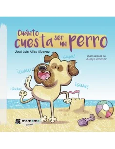 Cuánto cuesta ser un perro