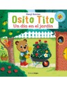 Osito Tito. Un día en el jardín