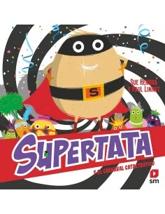 Supertata y el carnaval catastrófico