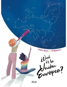 ¿Qué es la Unión Europea?